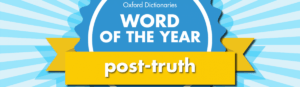 Pós-Verdade: palavra do ano eleita pelo Dicionário Oxford